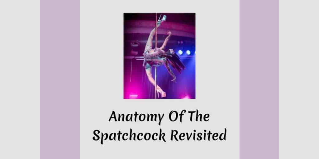Pole Physio Blog. How To Spatchcock