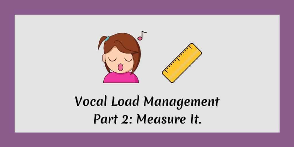 Voice Physio Blog. Measure Vocal Load