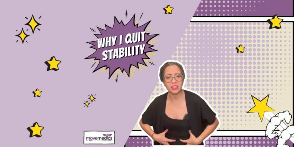 MoveMedics-TV-Why-I-Quit-Stability