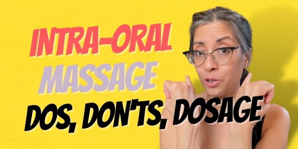 Featured image for blog post called Intra-Oral Massage Dos, Don't, Dosage