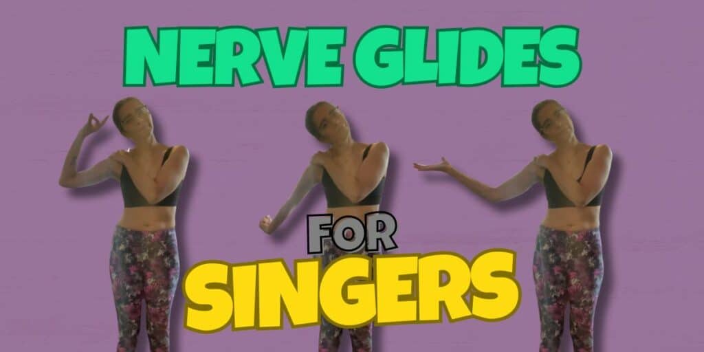Feature image of blog post called Nerve Glides For Singers
